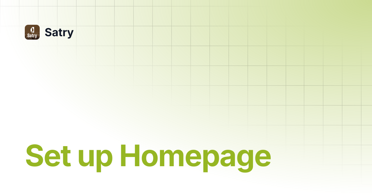 Set up Homepage | Satry
