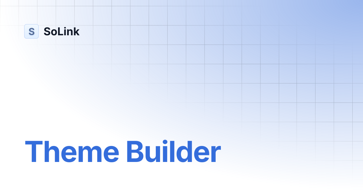 Theme Builder | SoLink