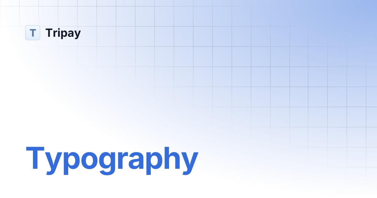Typography | Tripay