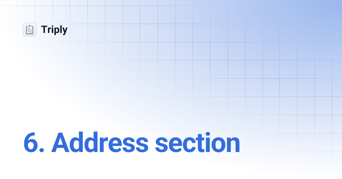 6. Address section | Triply