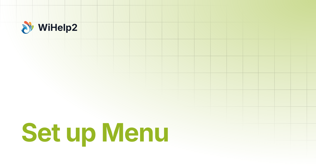 Set up Menu | WiHelp2